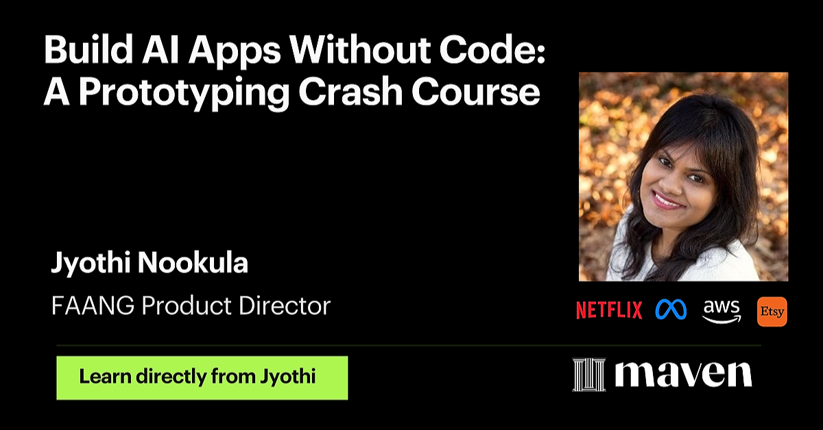 Build AI Apps Without Code: A Prototyping Crash Course