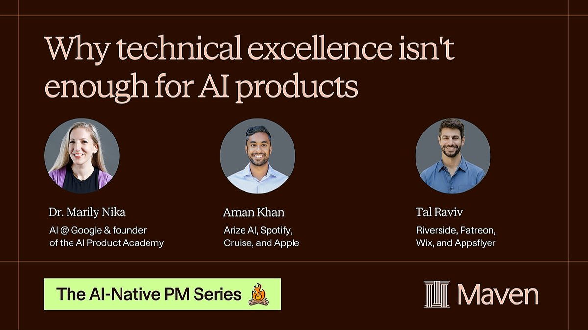 Why technical excellence isn't enough for AI products