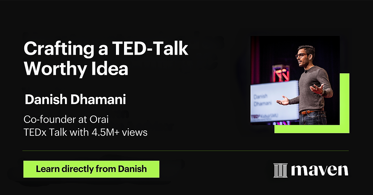 Crafting a TED-Talk Worthy Idea