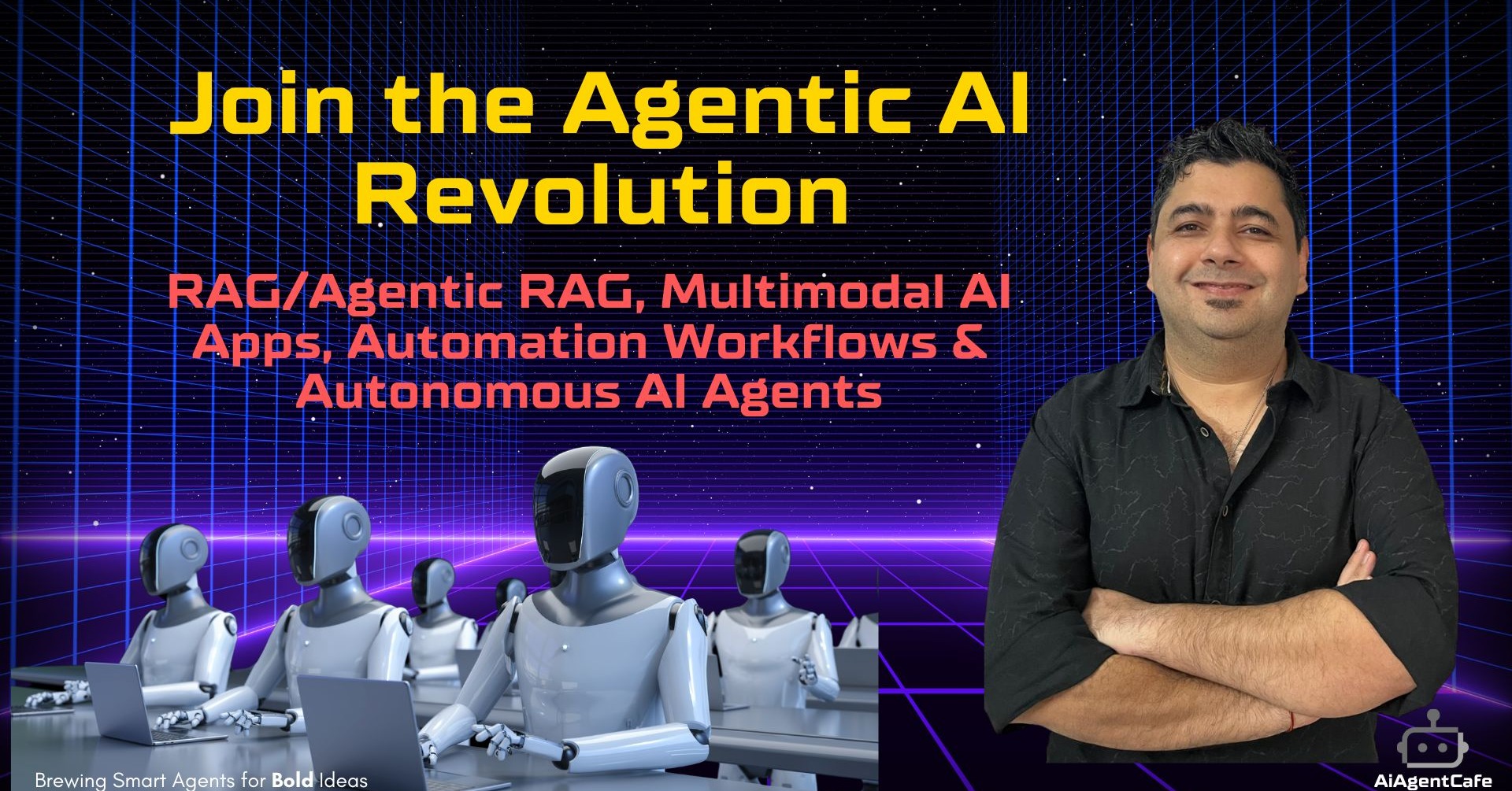Agentic AI Bootcamp: Build Powerful GenAI Apps & Multimodal AI Agents ...