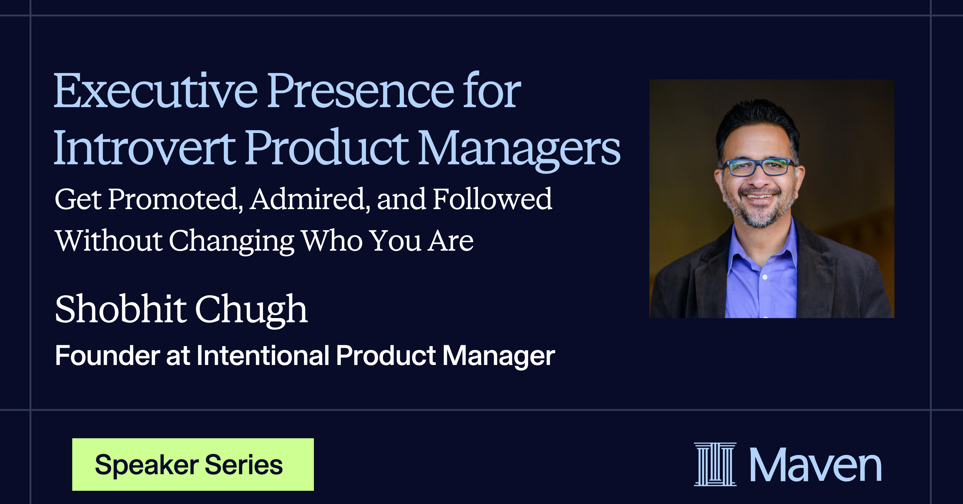 Executive Presence for Introverted Product Managers by Shobhit Chugh on ...