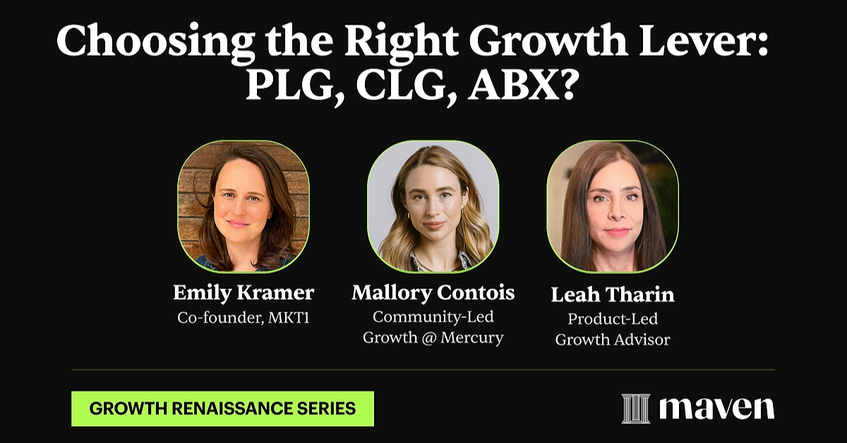 Choosing the Right Growth Lever: PLG, CLG, ABX?