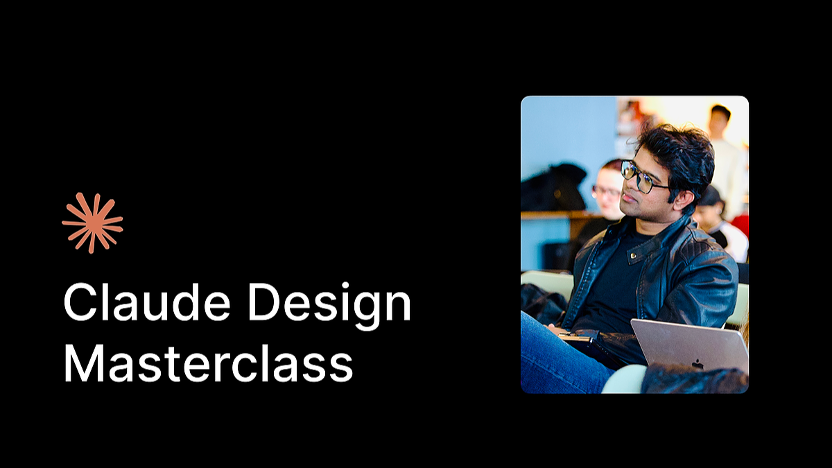 Claude Design Masterclass