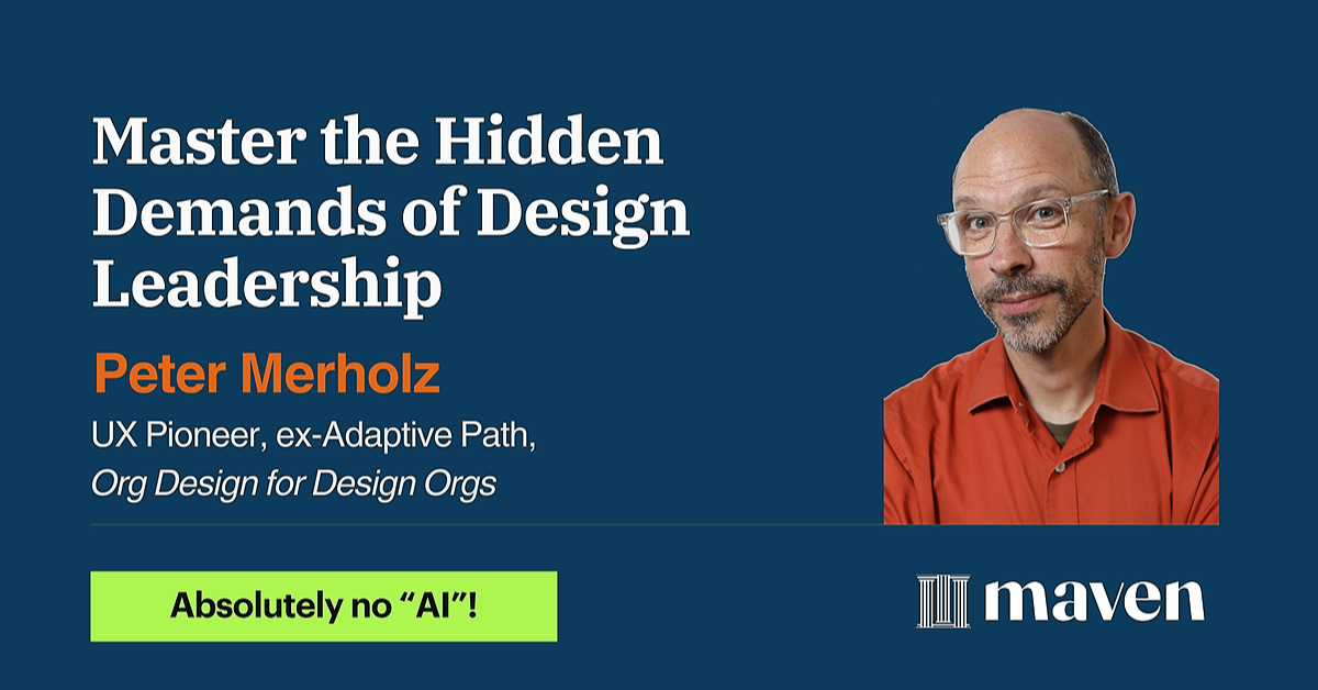 Master the Hidden Demands of Design Leadership