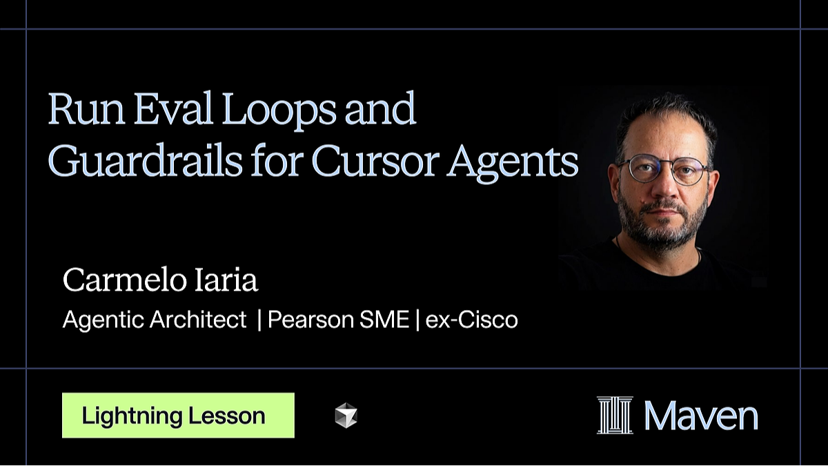 Run Eval Loops and Guardrails for Cursor Agents