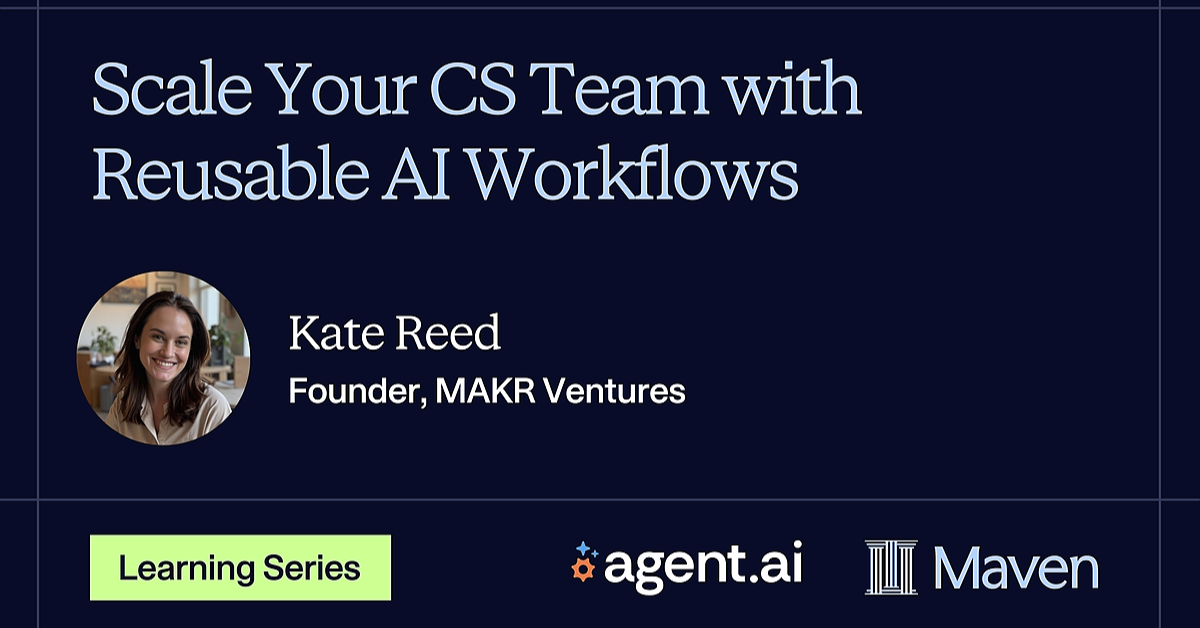 Scale Your CS Team with Reusable AI Workflows