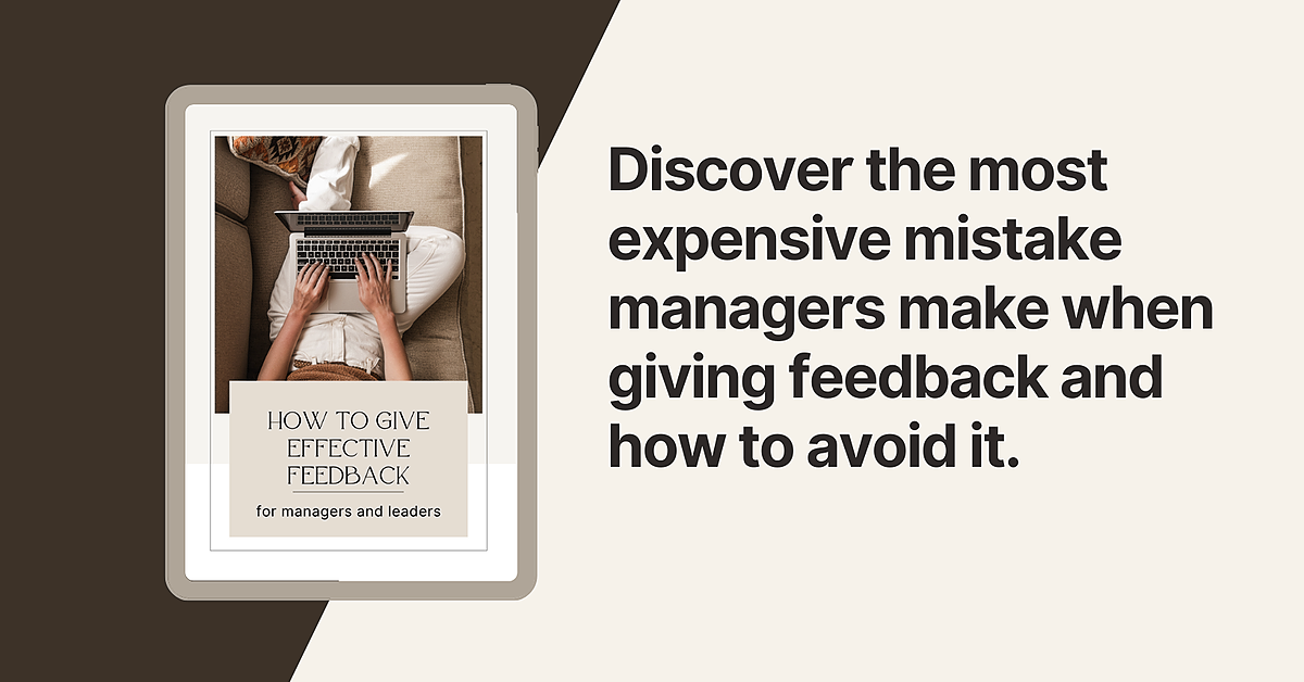 FREE GUIDE: 7 crucial steps to giving effective feedback | Jess ...