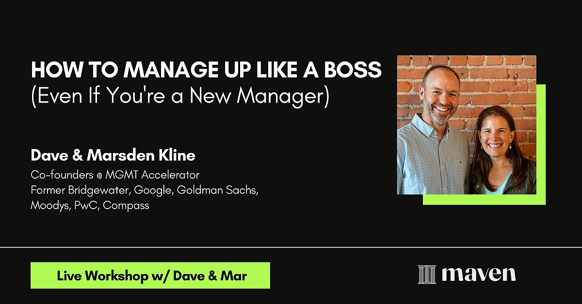 How To Manage Up Like A Boss (Even If You're a New Manager)