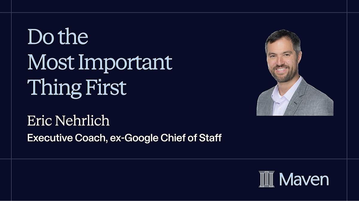 Do the Most Important Thing First