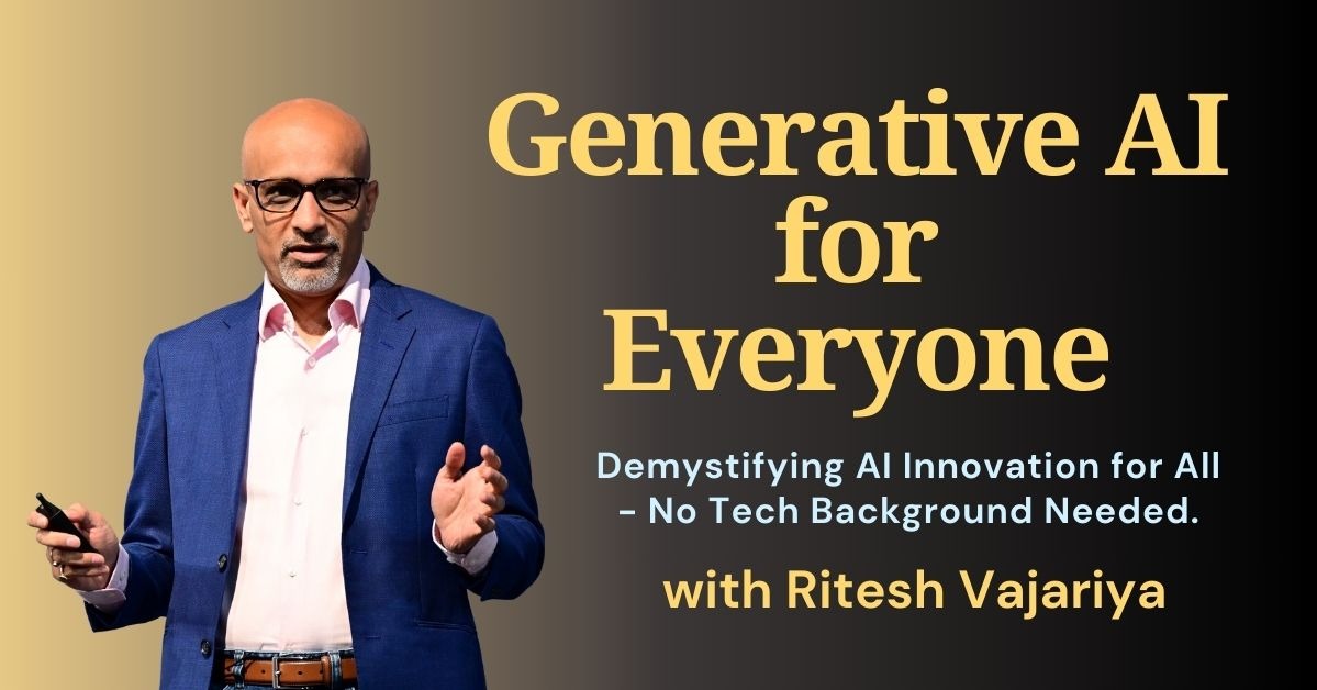 Generative AI Bootcamp by Ritesh Vajariya on Maven