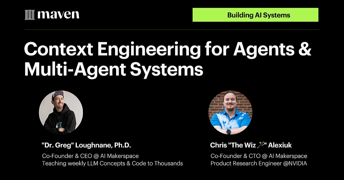 Context Engineering for Agents & Multi-Agent Systems