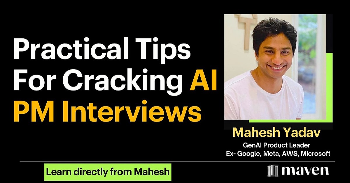 Practical Tips For Cracking AI PM Interviews