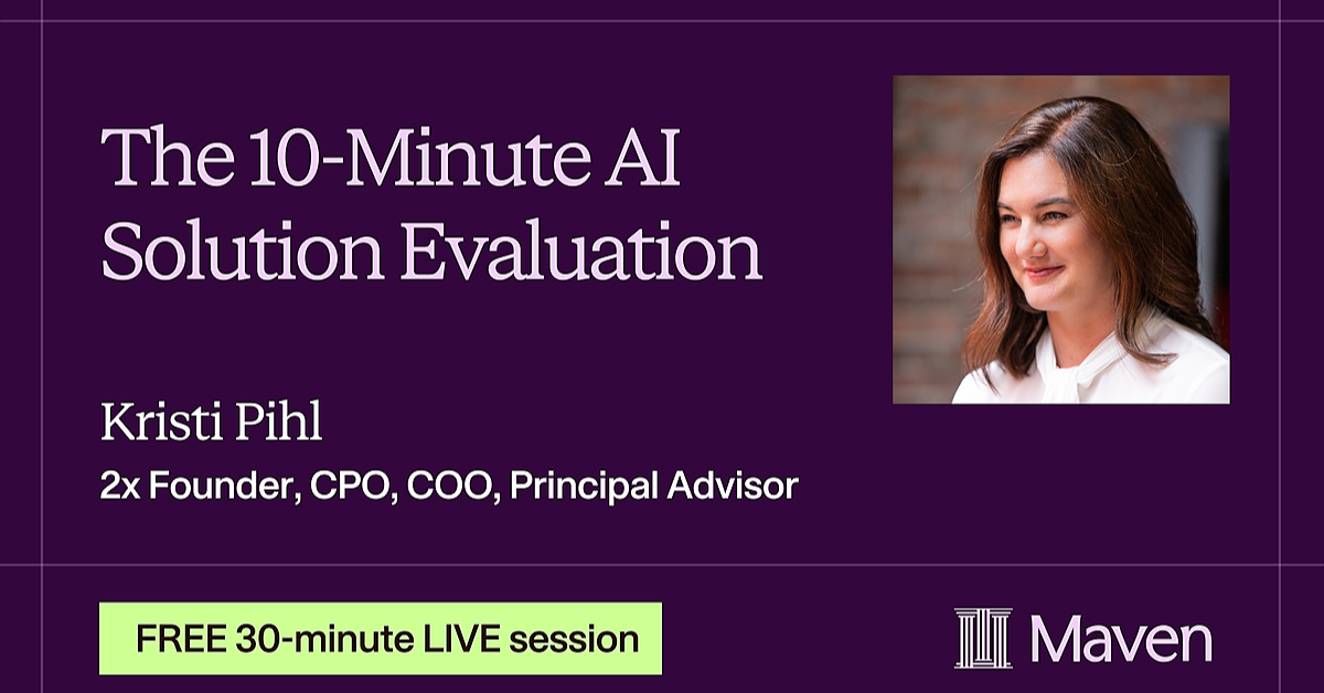 THE 10-MINUTE AI SOLUTION EVALUATION
