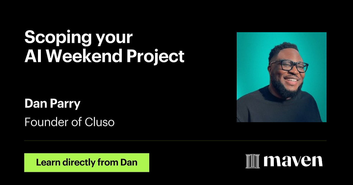 Scoping your AI Weekend Project