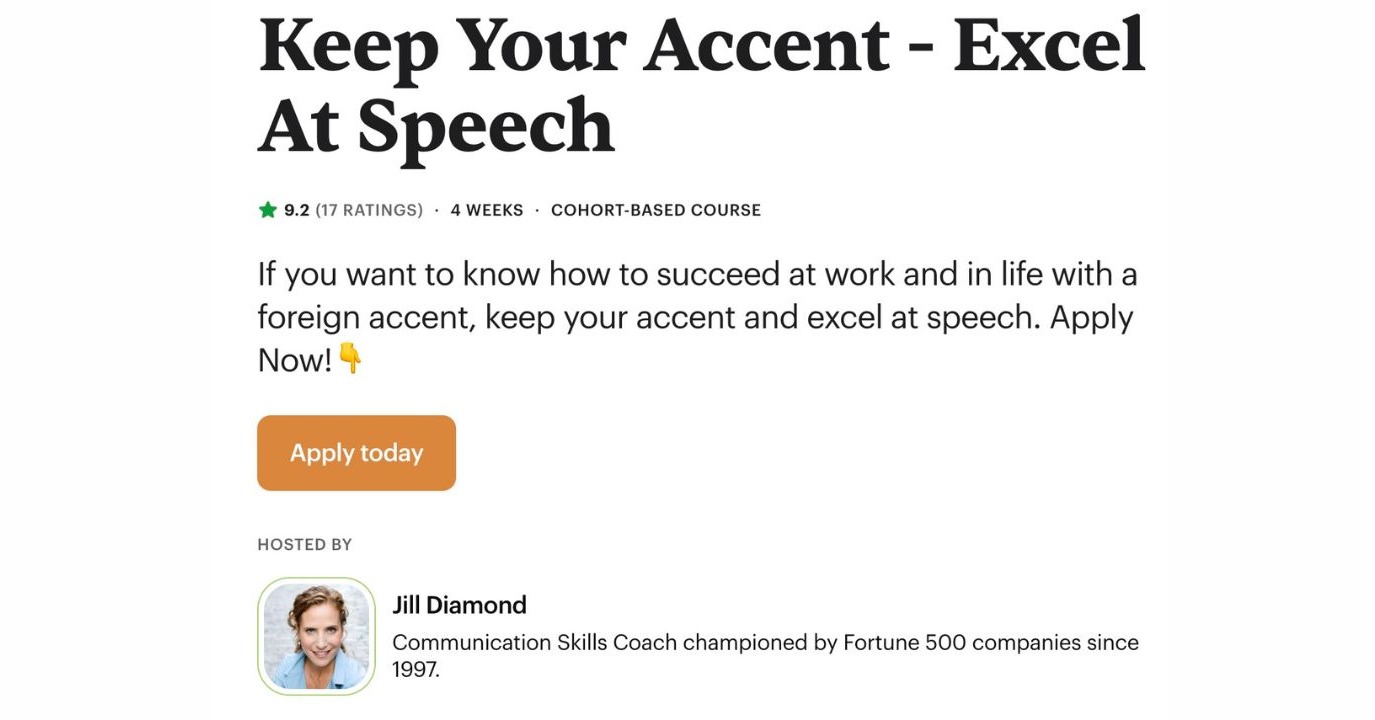 Keep Your Accent Excel At Speech by Jill Diamond on Maven