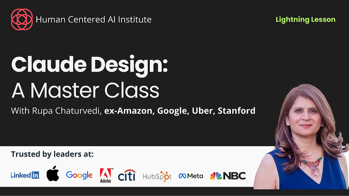 Claude Design - A MasterClass